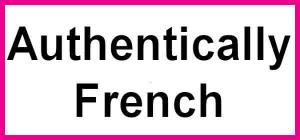 Authentically French